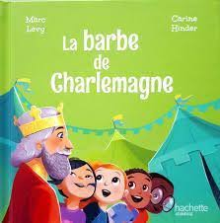 La barbe de Charlemagne